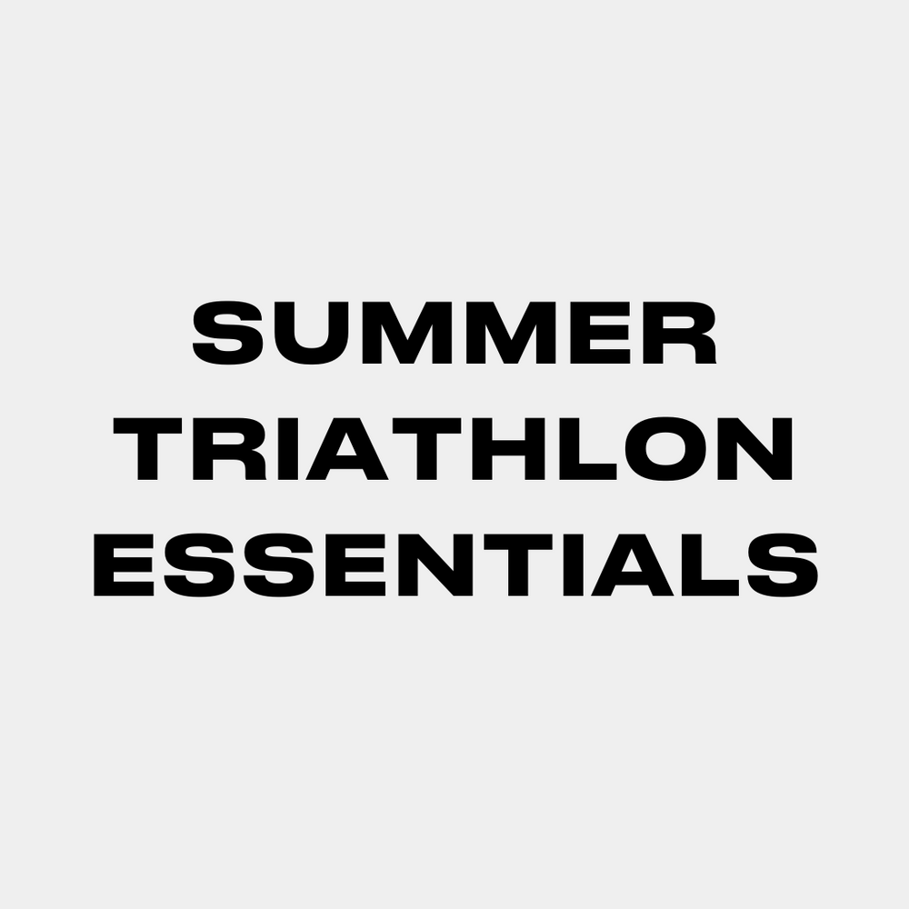 Summer Triathlon Essentials